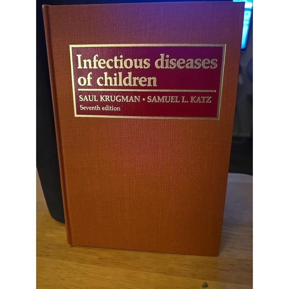 Infectious Diseases of Children Krugman Katz 7th Ed 1981 Mosby Hardcover